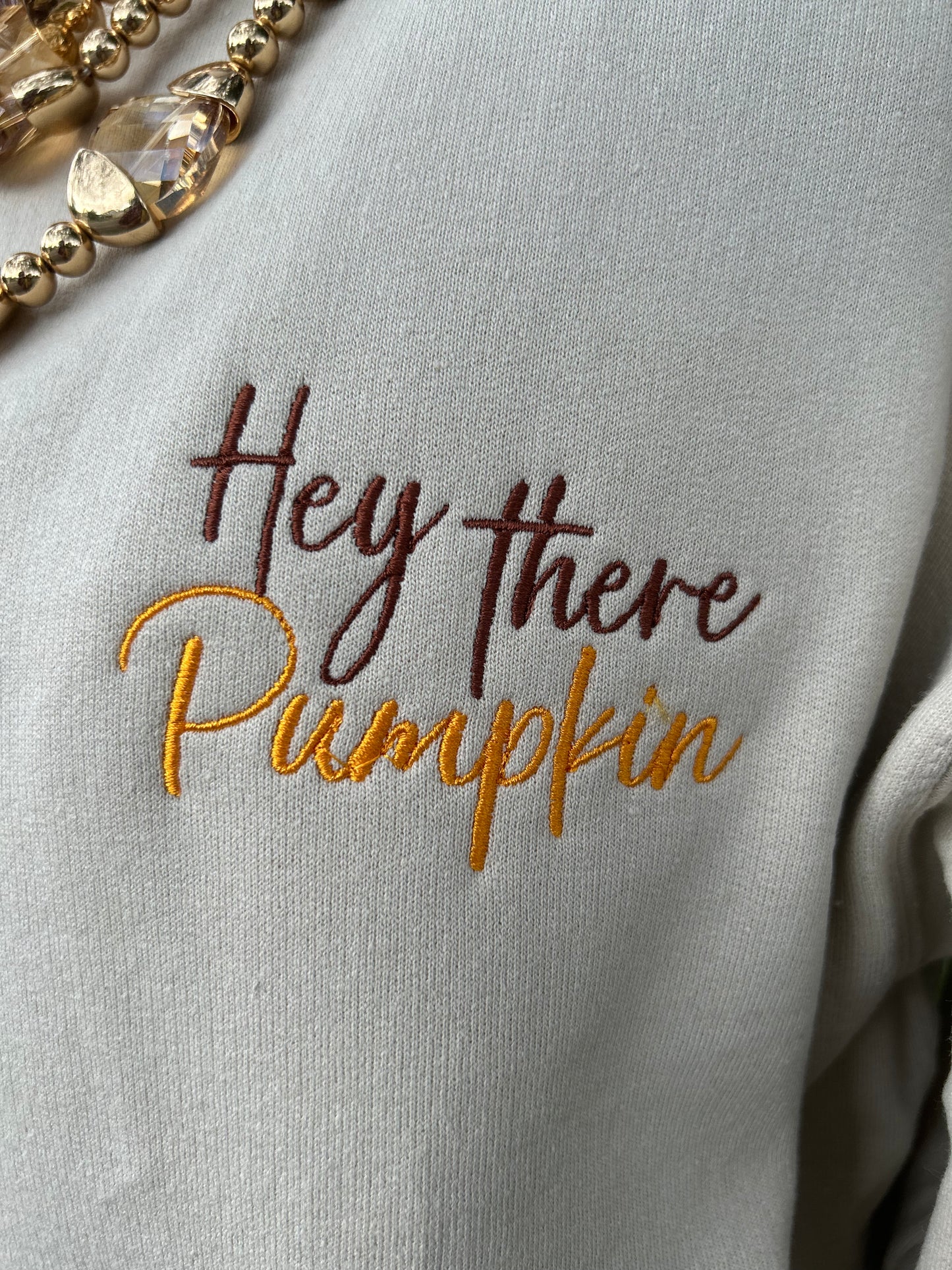 Hey There Pumpkin Sweatshirt
