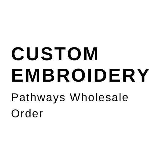 Pathways Custom Order