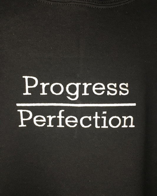 Progress Over Perfection Hoodie